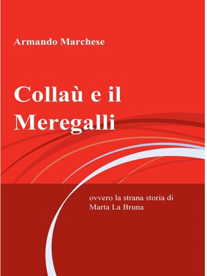 cover image of Collaù e il Meregalli